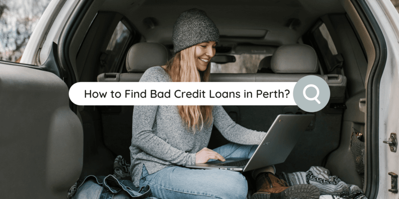 How to Find Bad Credit Loans in Perth